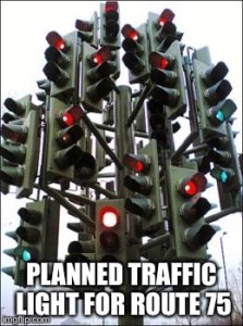 I thought Tony said there was only traffic in the morning!