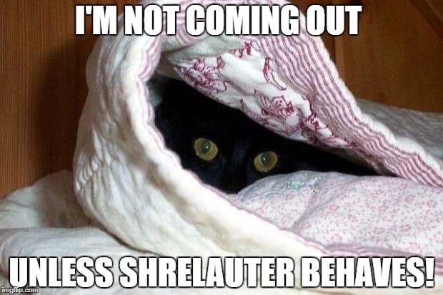 Oh midnight, you may never come out then. 