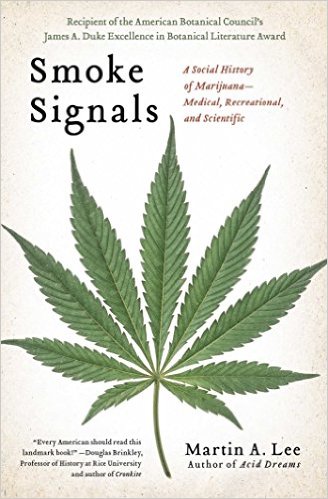 smoke-signals-a-social-history-of-marijuana-medical-recreational-and-scientific