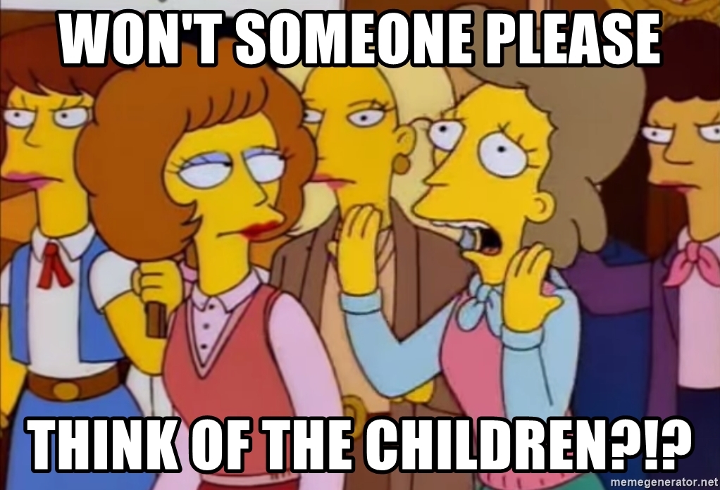wont-someone-please-think-of-the-children.jpg